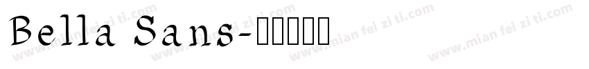 Bella Sans字体转换